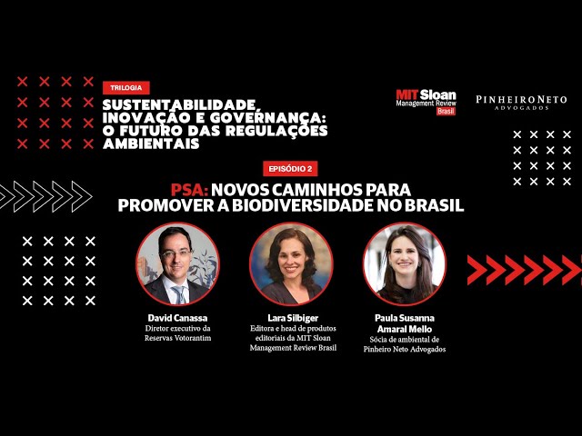 PSA: Novos caminhos para promover a biodiversidade no Brasil