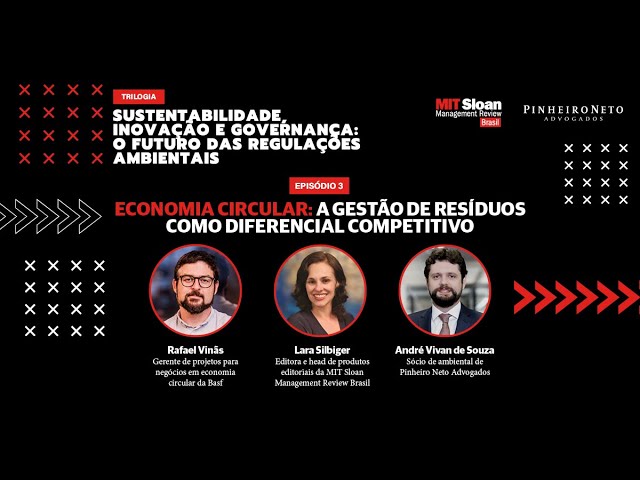 Economia circular: a gestão de resíduos como diferencial competitivo